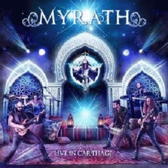 Myrath : Live in Carthage